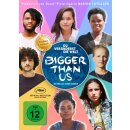 Bigger Than Us (DVD) (Verkauf)
