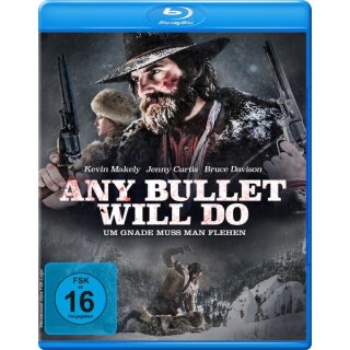 Any Bullet Will Do - Um Gnade muss man flehen (Blu-ray)